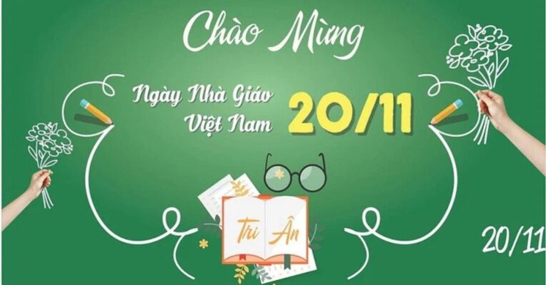 Chúc mừng ngày Nhà Giáo Việt Nam 20/11