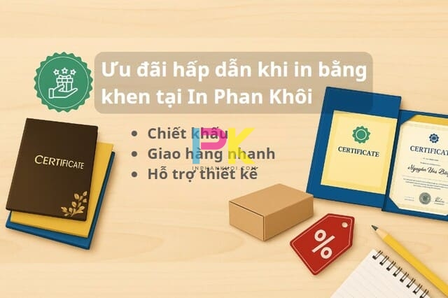 Cập nhật báo giá in bằng khen 2025 – lựa chọn thông minh cho mọi sự kiện 5 Ưu đãi hấp dẫn khi in bằng khen tại Xưởng In Phan Khôi: chiết khấu, giao hàng nhanh và thiết kế miễn phí.