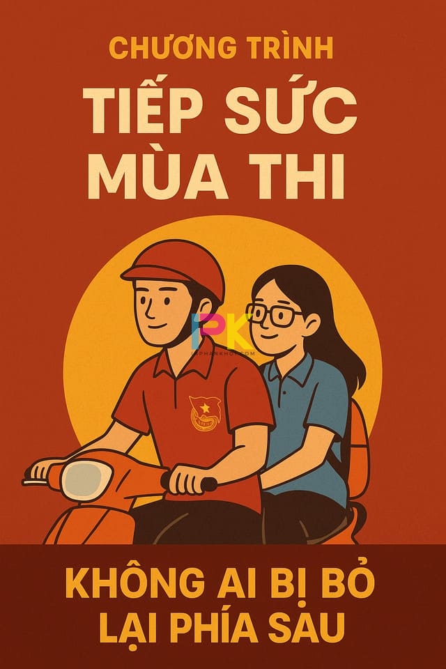 Poster tiếp sức mùa thi – Cổ Vũ tinh thần sĩ tử 2k7 8 Poster tình nguyện viên chở sĩ tử mùa thi với thông điệp nhân văn